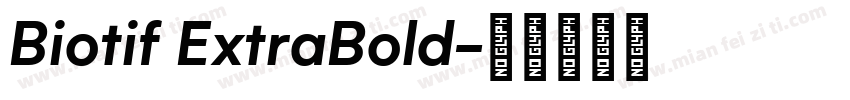 Biotif ExtraBold字体转换